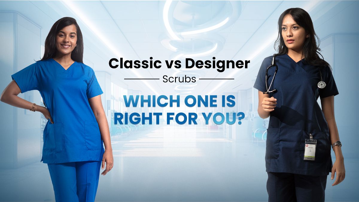 Classic vs. Designer Scrubs — Which One is Right for You